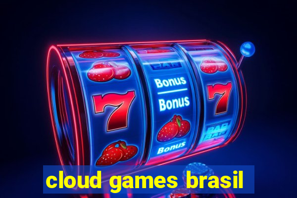 cloud games brasil